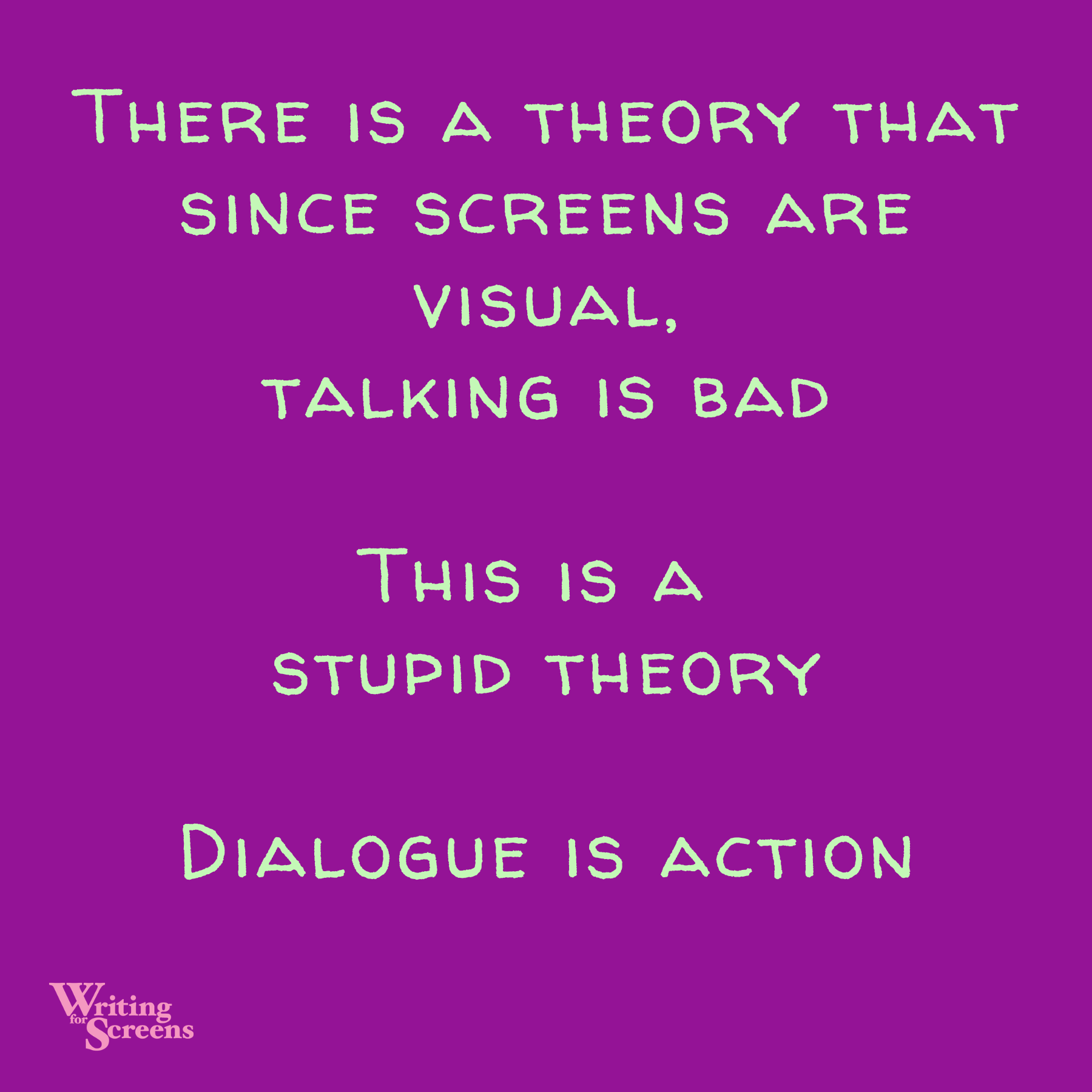 Dialogue Is Action